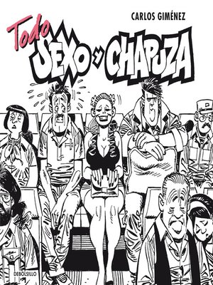 cover image of Todo sexo y chapuza